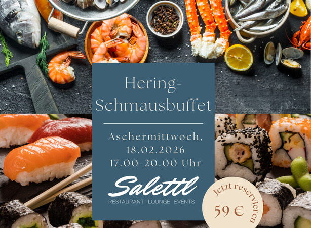 Heringsschmausbuffet im Salettl